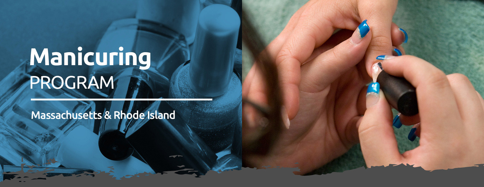 Manicuring Program - Massachusetts & Rhode Island Manicuring Program